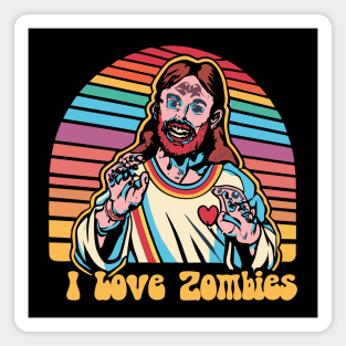 I Love Zombies, Jesus Christ Retro Rainbow Illustration - Playful Pop Culture Mashup Magnet